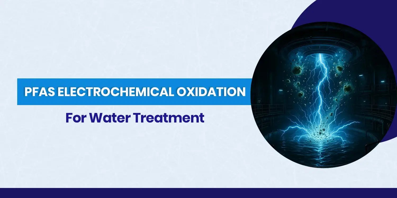 PFAS electrochemical oxidation